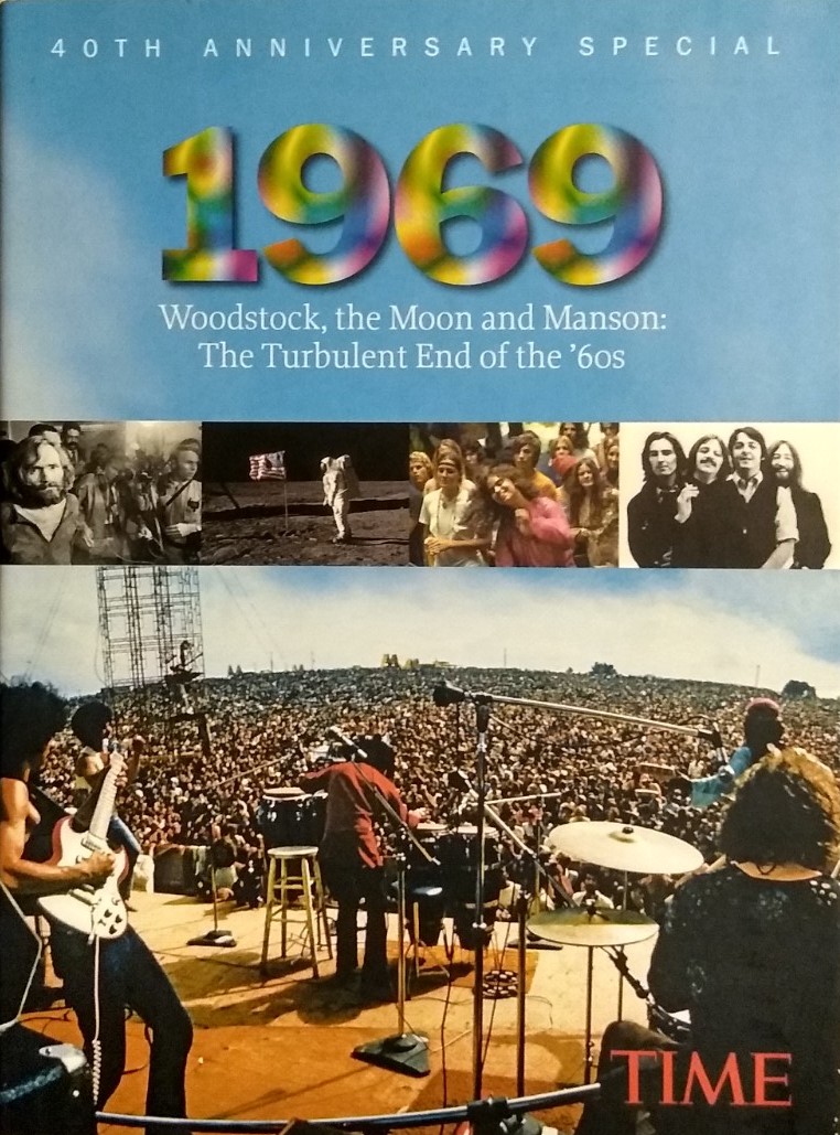 1969: Woodstock, the Moon and Manson